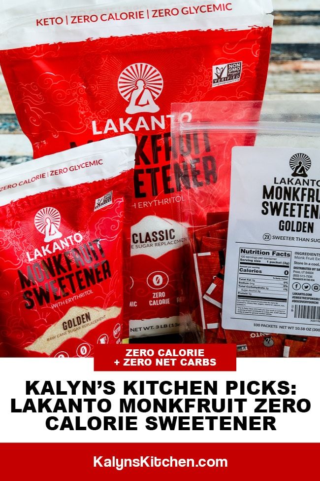 Pinterest image of Kalyn's Kitchen Picks: Lakanto Monkfruit Zero Calorie Sweetener