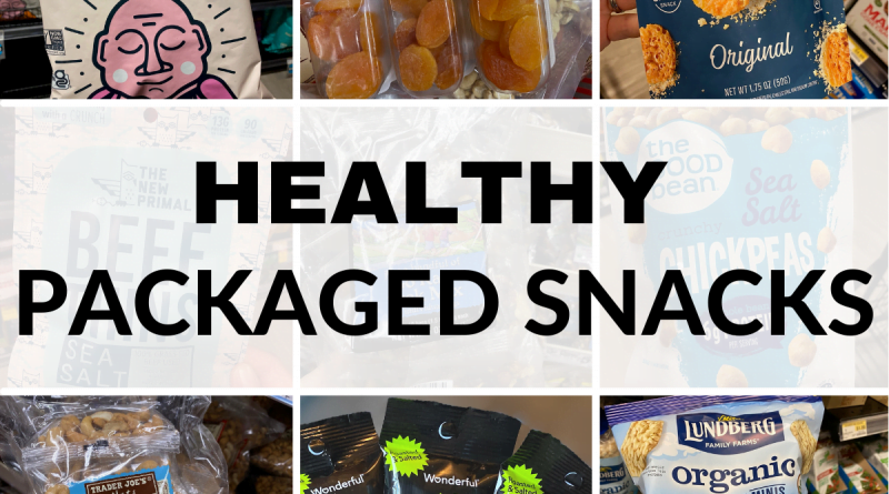 Collage of proceeding healthy store-bought snacks.